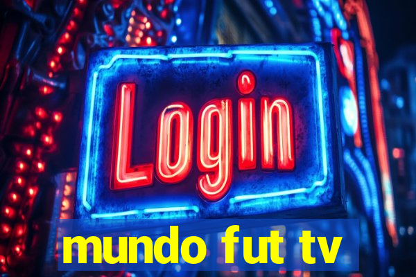 mundo fut tv