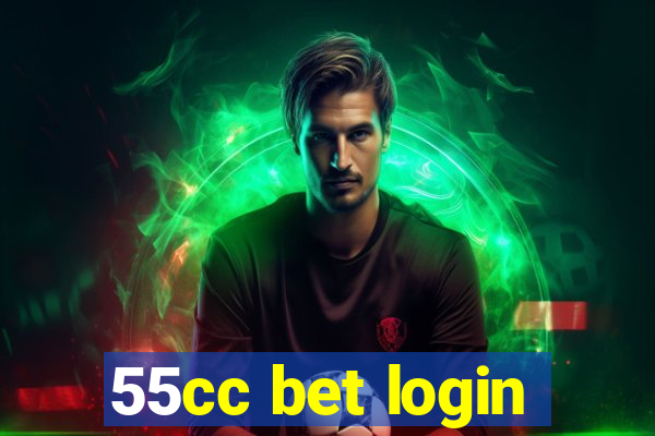 55cc bet login