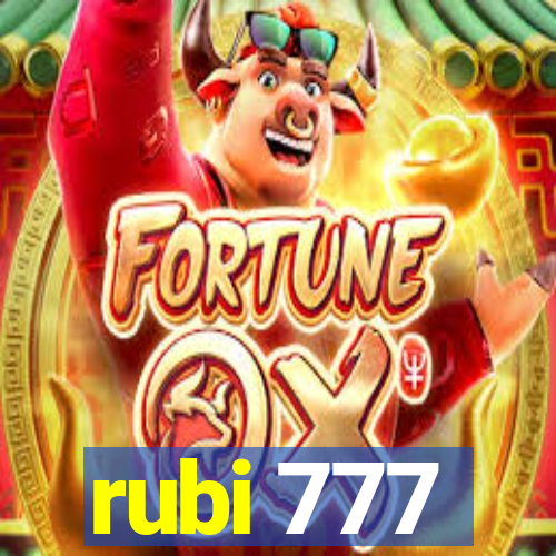 rubi 777