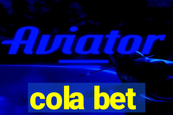 cola bet