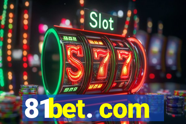 81bet. com