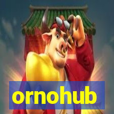 ornohub