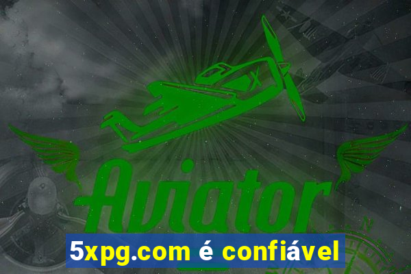 5xpg.com é confiável