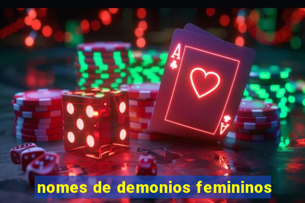 nomes de demonios femininos