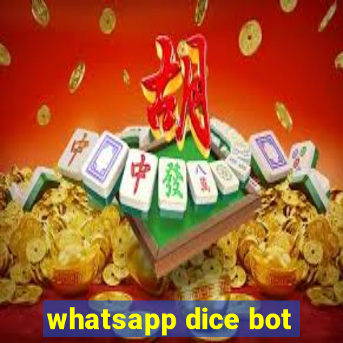 whatsapp dice bot