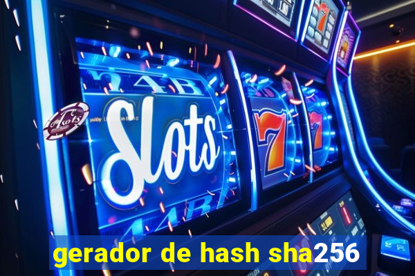 gerador de hash sha256