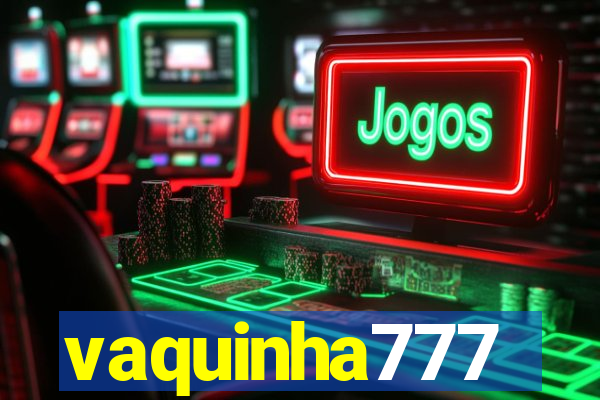 vaquinha777