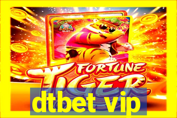 dtbet vip