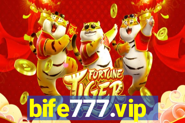 bife777.vip