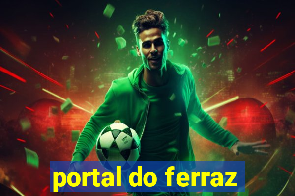 portal do ferraz