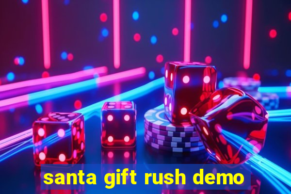 santa gift rush demo