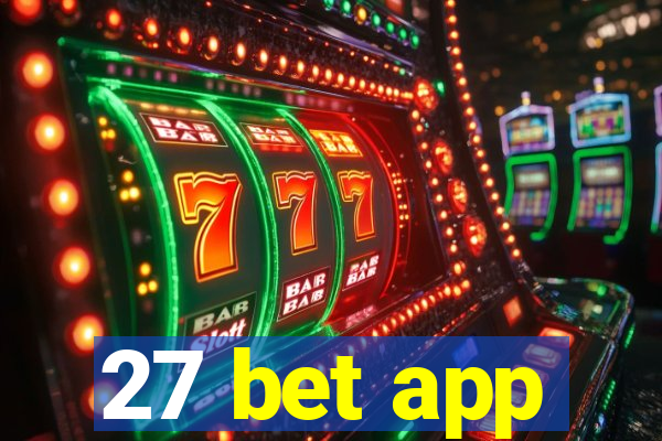 27 bet app