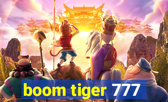 boom tiger 777