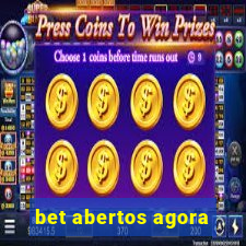 bet abertos agora