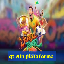 gt win plataforma