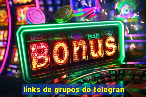 links de grupos do telegran