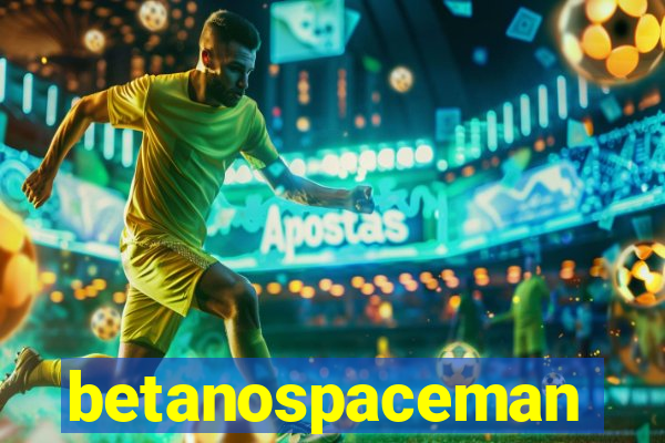 betanospaceman