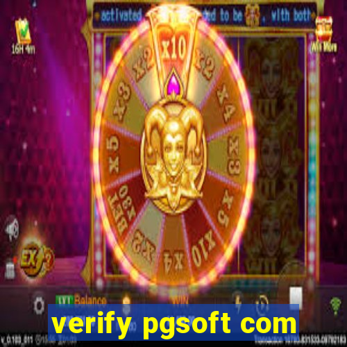 verify pgsoft com