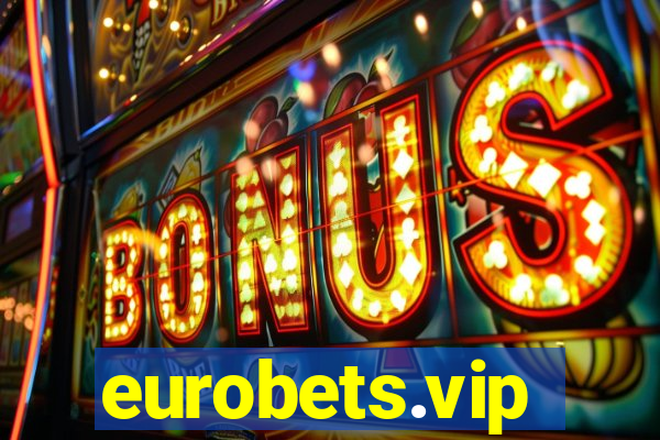 eurobets.vip