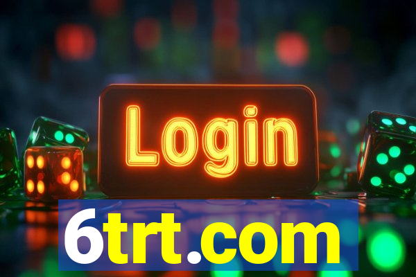 6trt.com