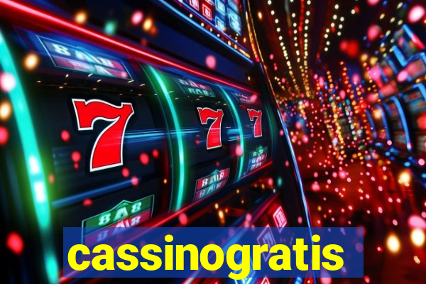 cassinogratis