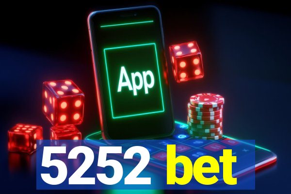 5252 bet