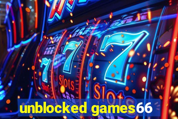 unblocked games66