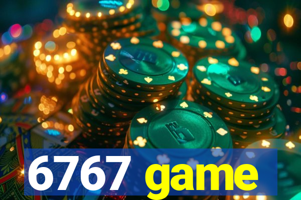 6767 game