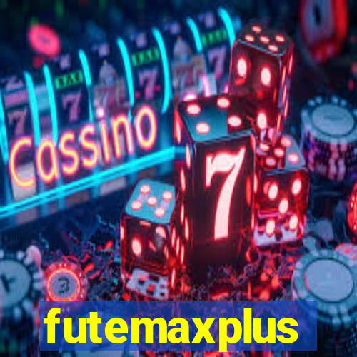 futemaxplus