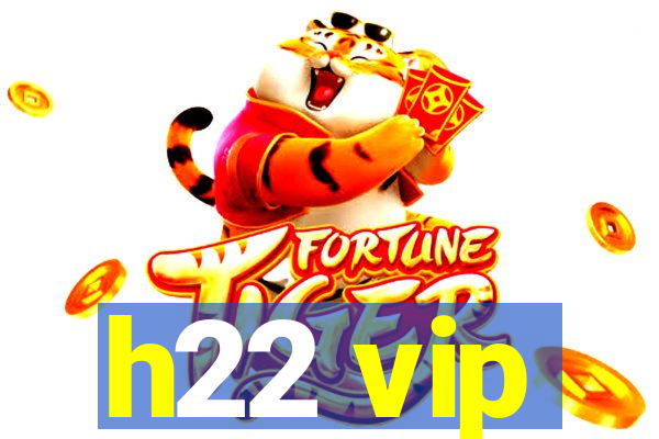 h22 vip