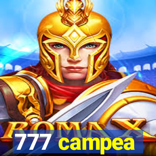 777 campea