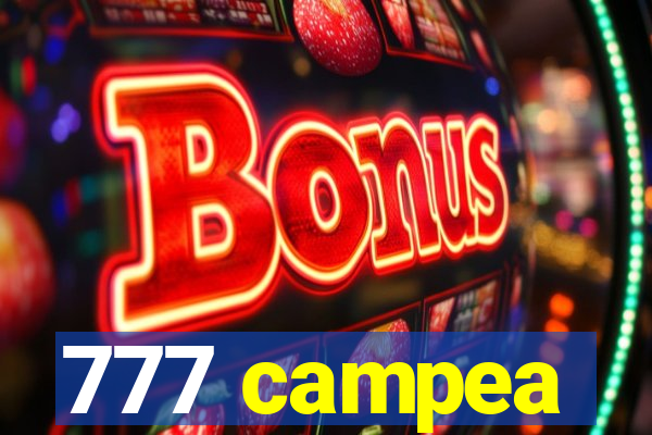 777 campea