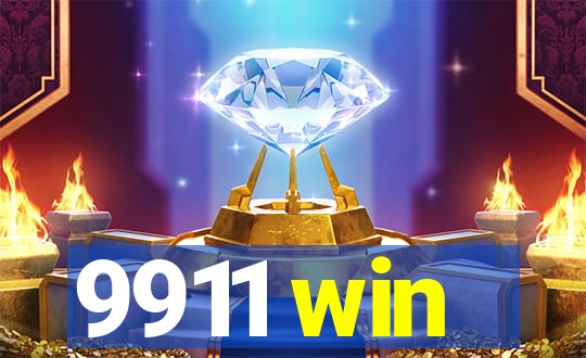 9911 win