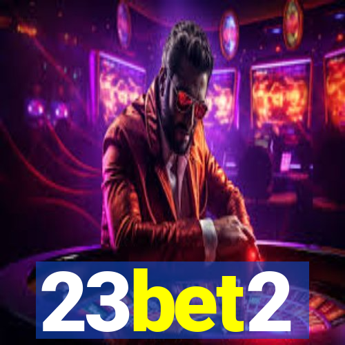 23bet2