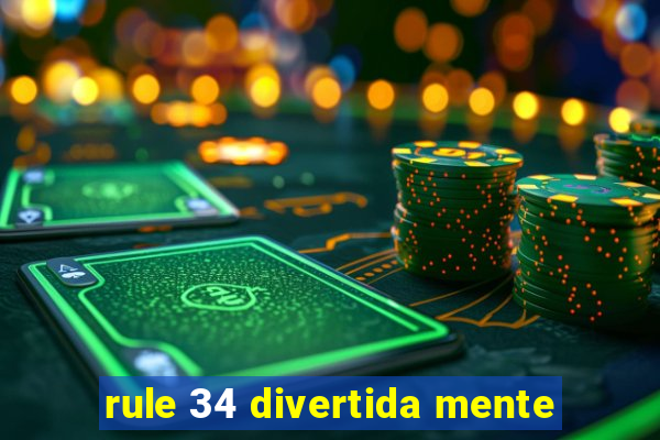 rule 34 divertida mente