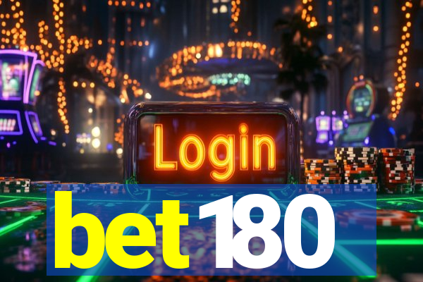 bet180