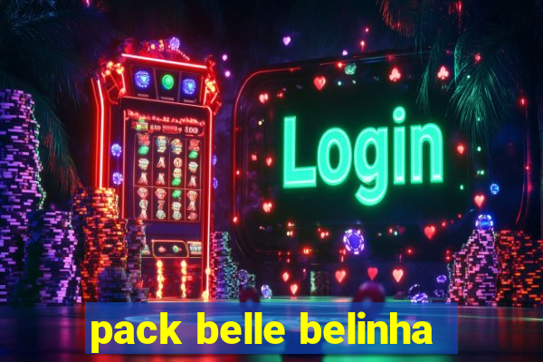 pack belle belinha