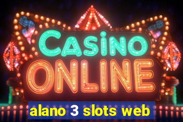 alano 3 slots web