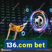 136.com bet