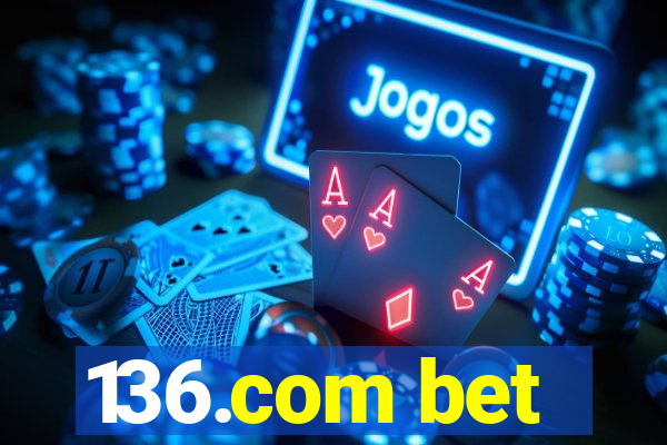 136.com bet