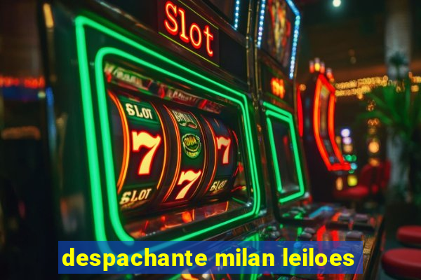 despachante milan leiloes