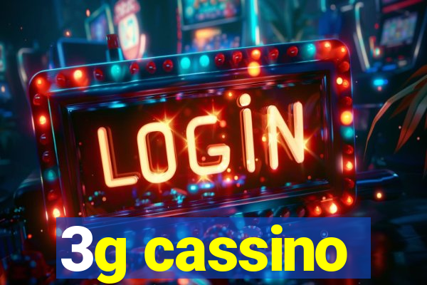 3g cassino