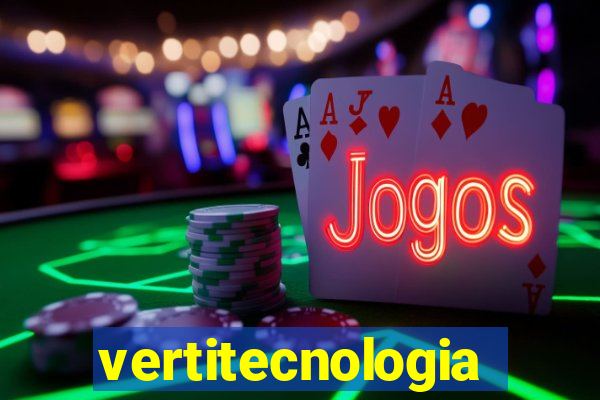 vertitecnologia