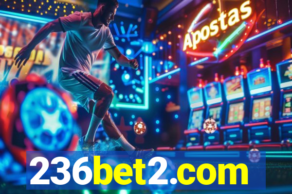 236bet2.com