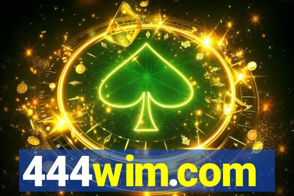 444wim.com