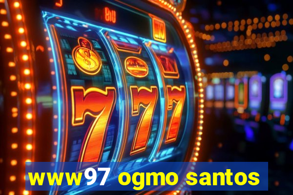 www97 ogmo santos