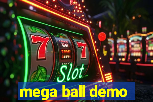 mega ball demo