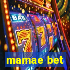 mamae bet