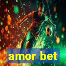 amor bet