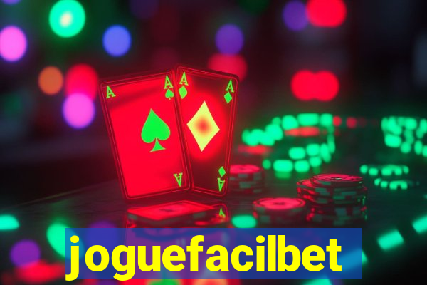 joguefacilbet